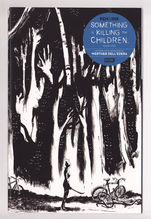 Something Is Killing the Children: Pen & Ink 1 High Grade (2023) 