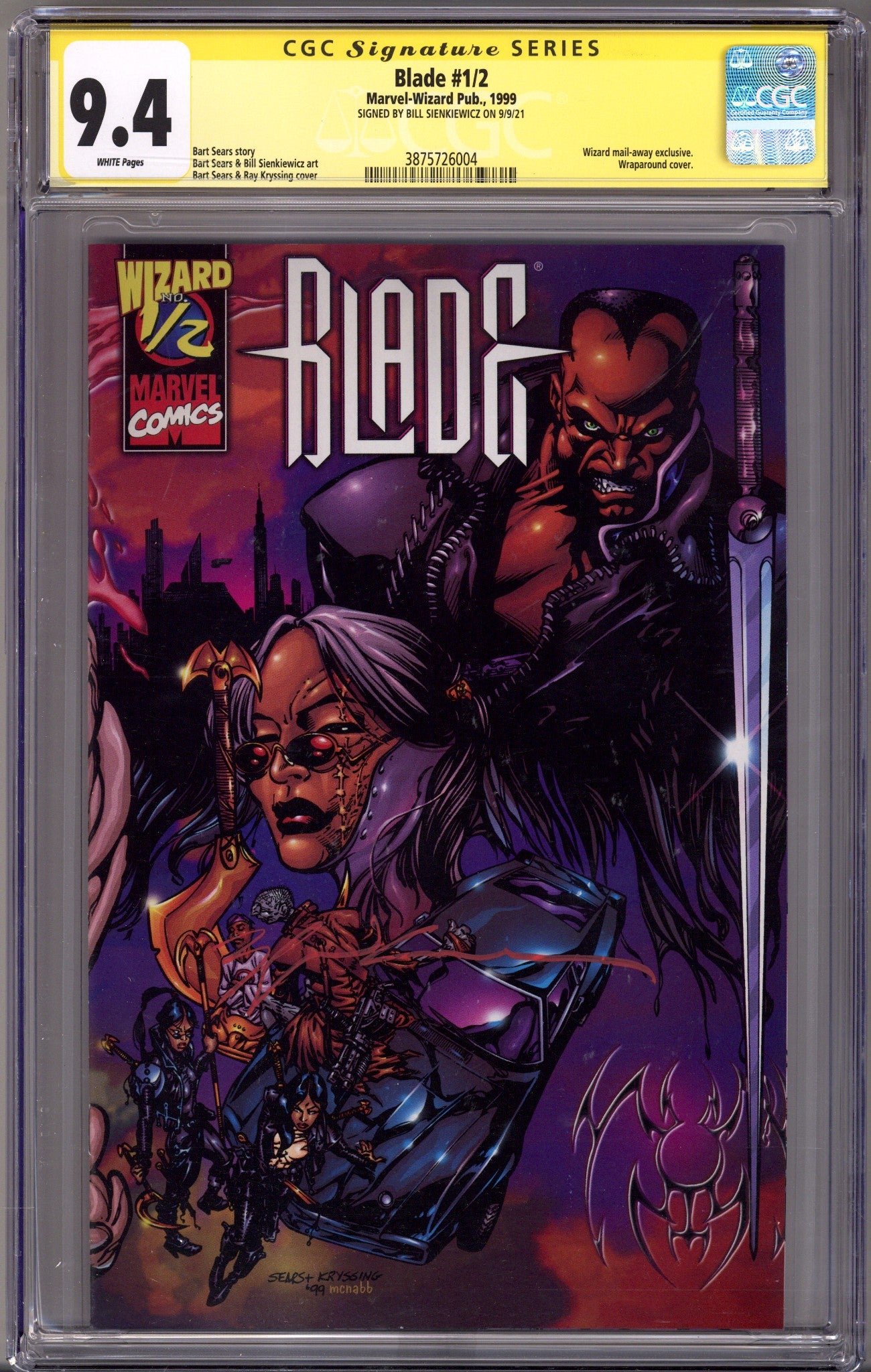 Blade   1/2 CGC 9.4 (NM)   (1999)        Signed x1 Cover Bill Sienkiewicz 