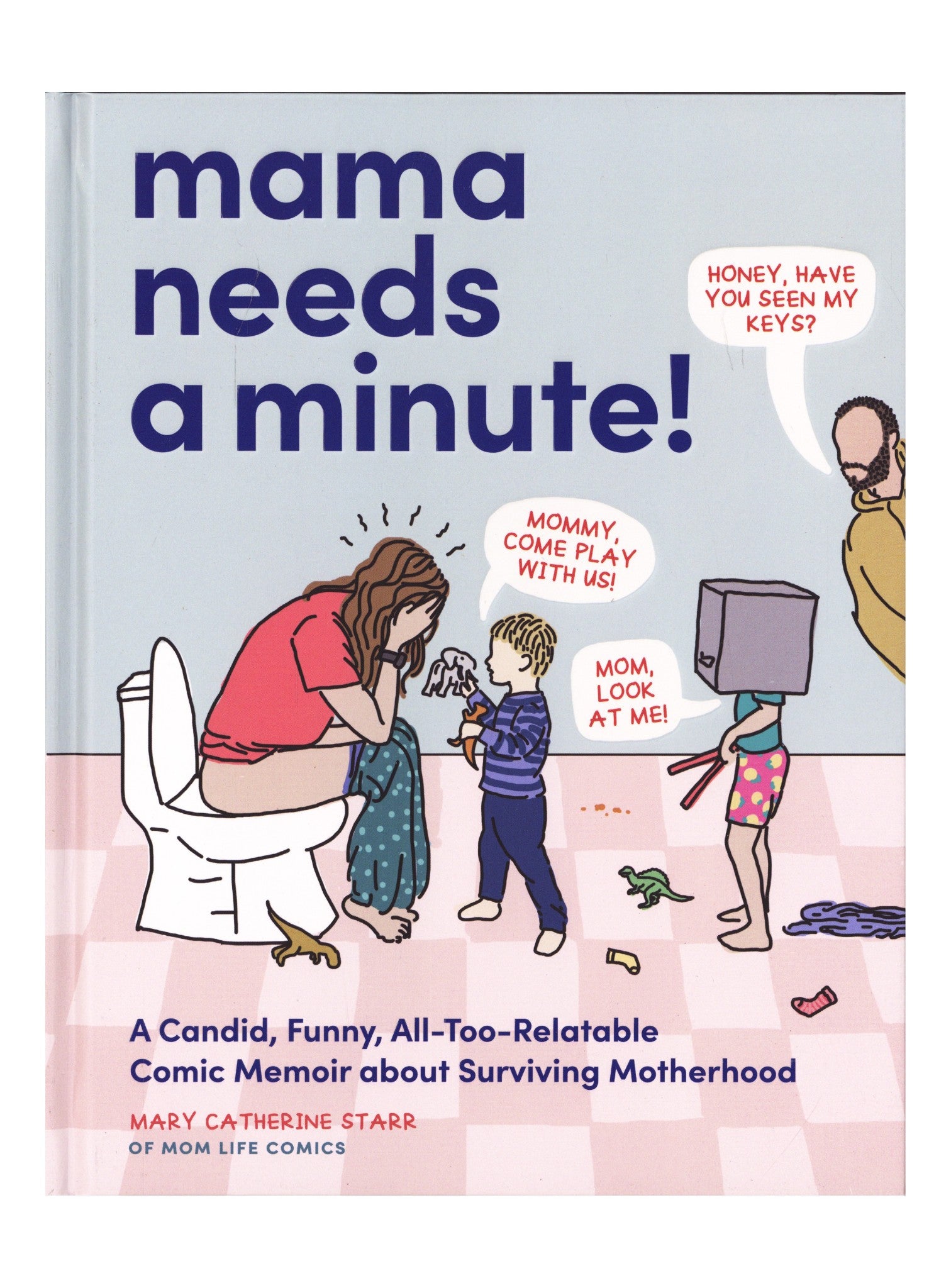 Mama Needs A Minute HC (2026)