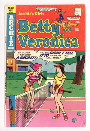 Archie's Girls Betty and Veronica 239 Low Grade (1975) 