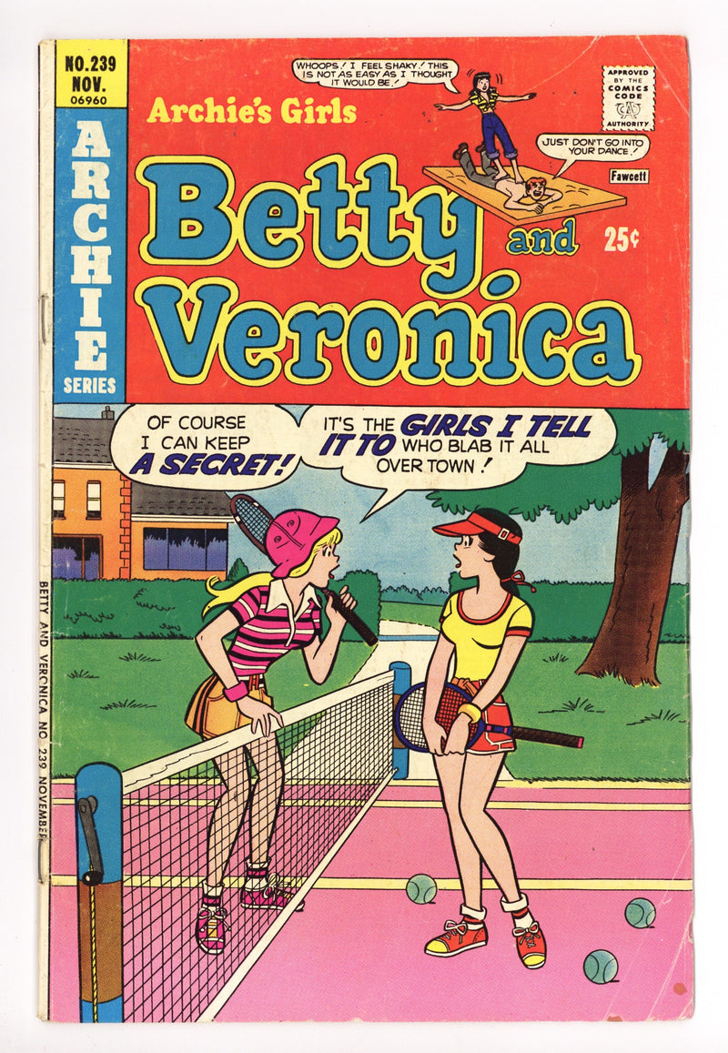 Archie's Girls Betty and Veronica 239 Low Grade (1975) 
