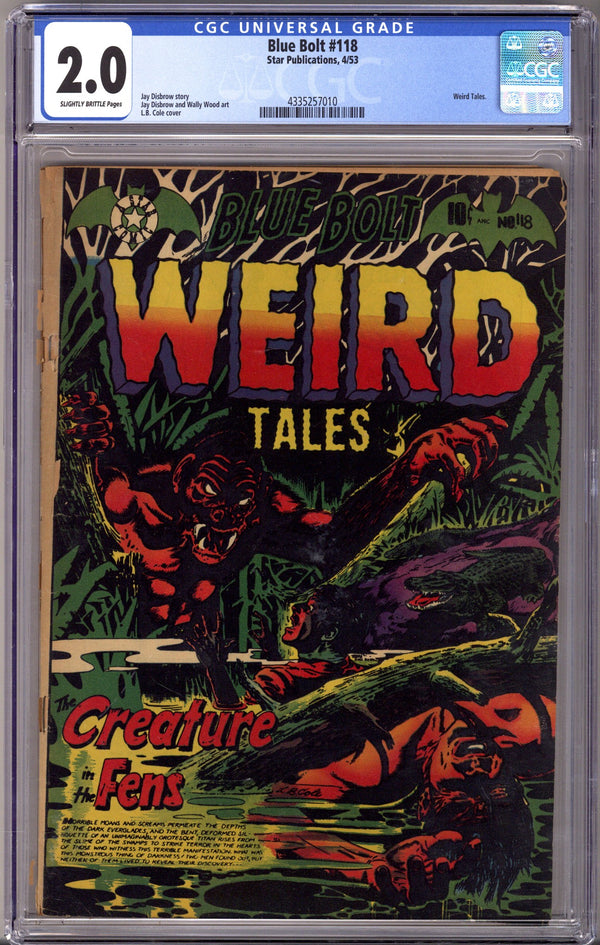 Blue Bolt Weird Tales 118 CGC 2.0 (GD) (1953)