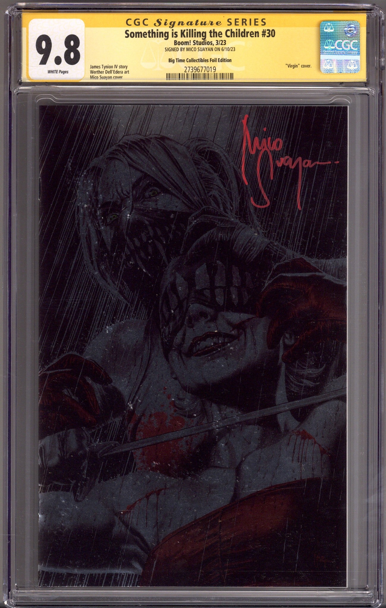 Something Is Killing the Children 30 CGC 9.8 (NM/M) (2023) Suayan Foil Virgin Exclusive Variant Signed x1 Cover Mico Suayan 
