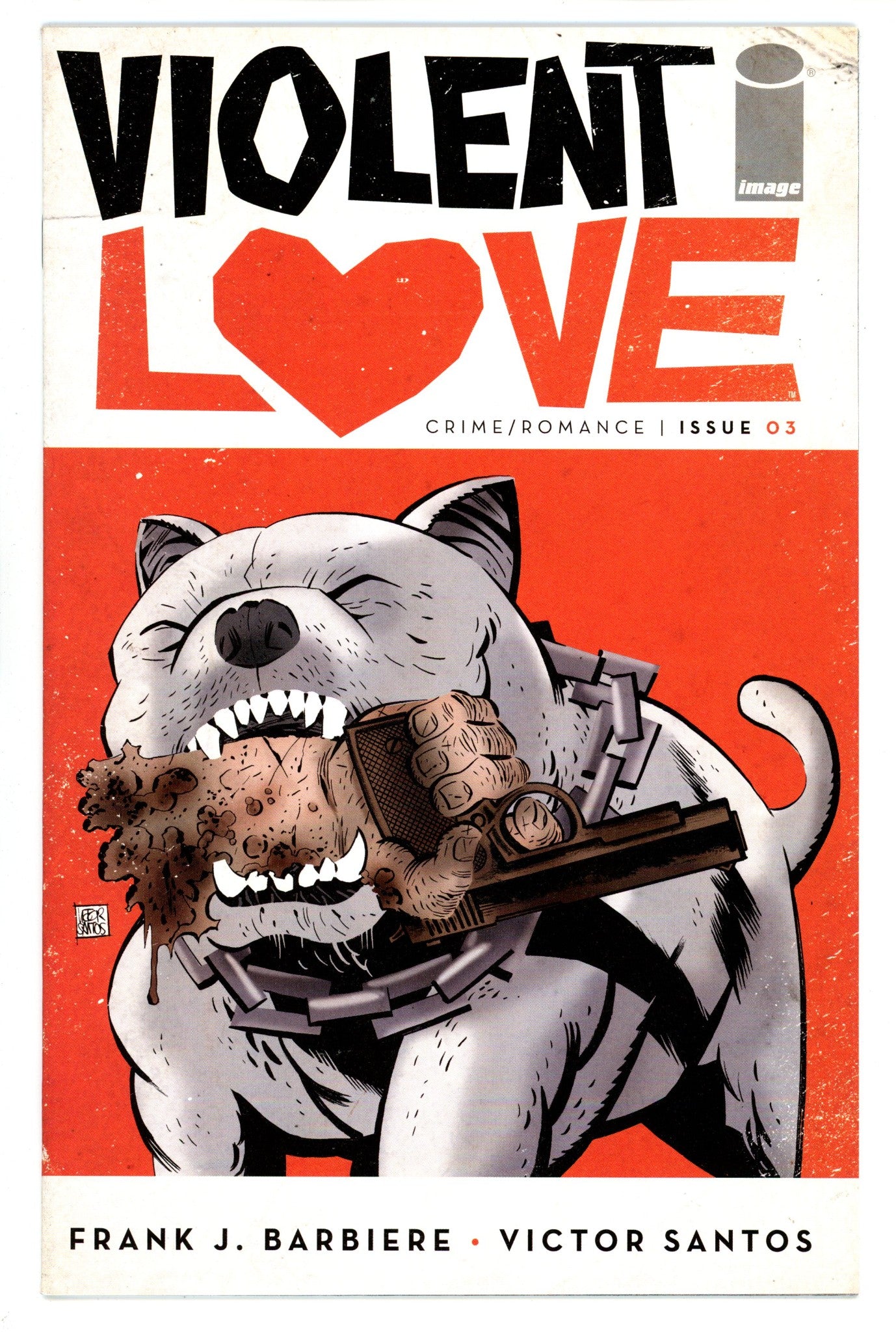 Violent Love 2 High Grade (2016) Santos Variant 