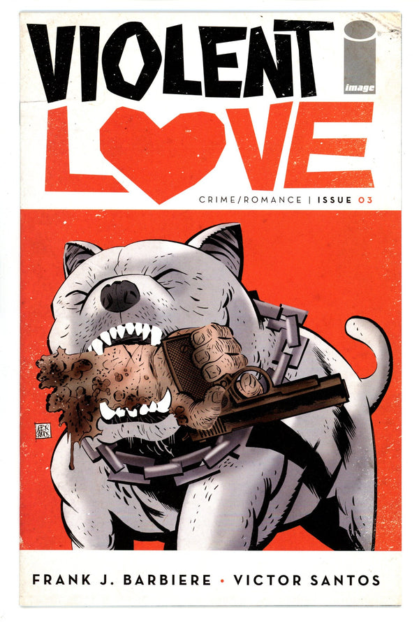 Violent Love 2 High Grade (2016) Santos Variant