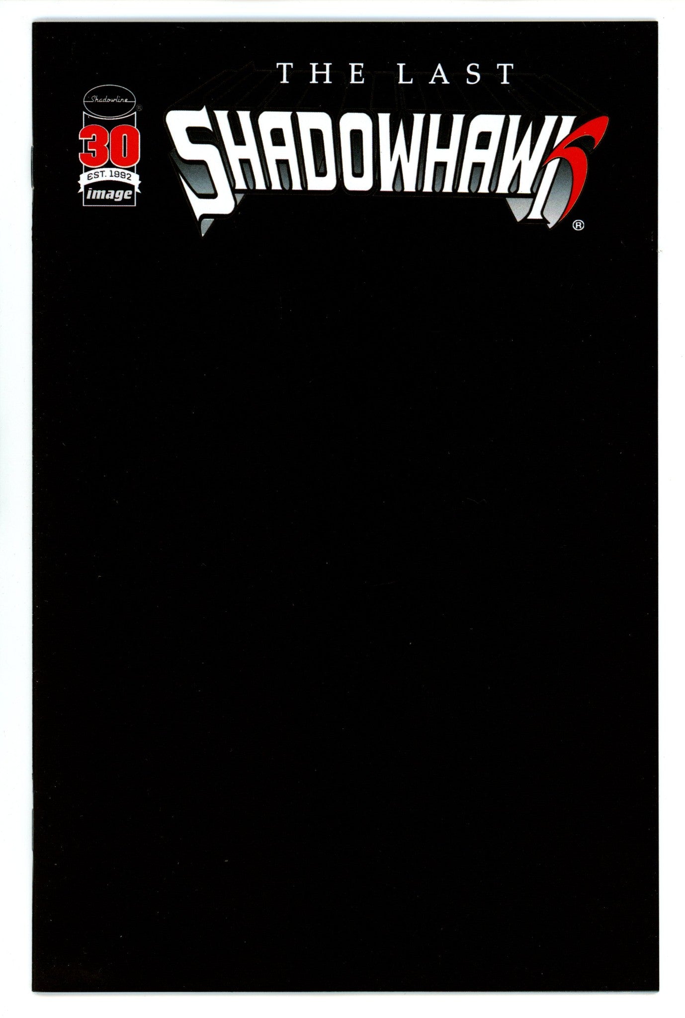 The Last Shadowhawk [nn] High Grade (2022) Blank Variant 