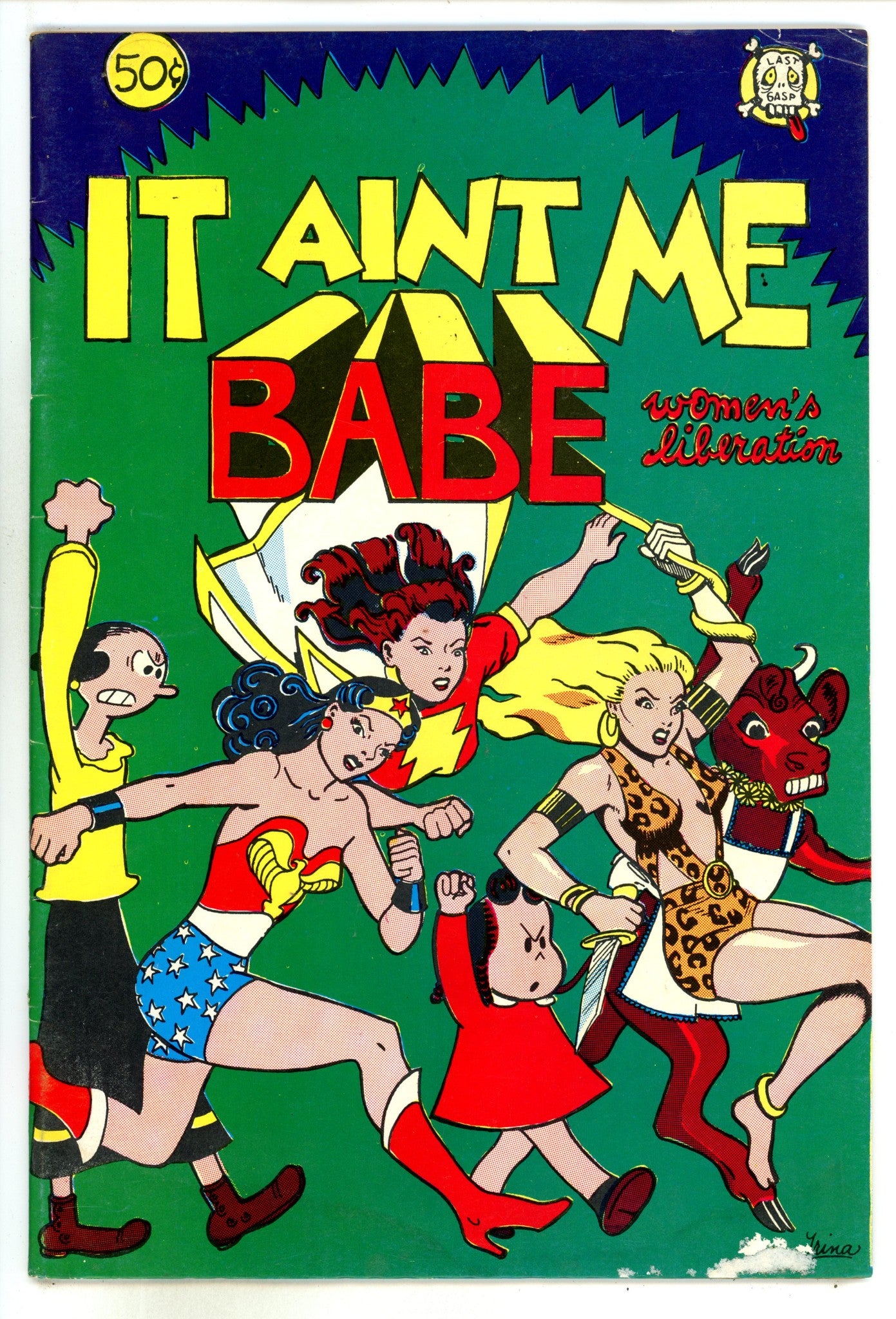 It Aint Me Babe Comix  [nn]  VG (4.0)  (1970)  2nd Print  