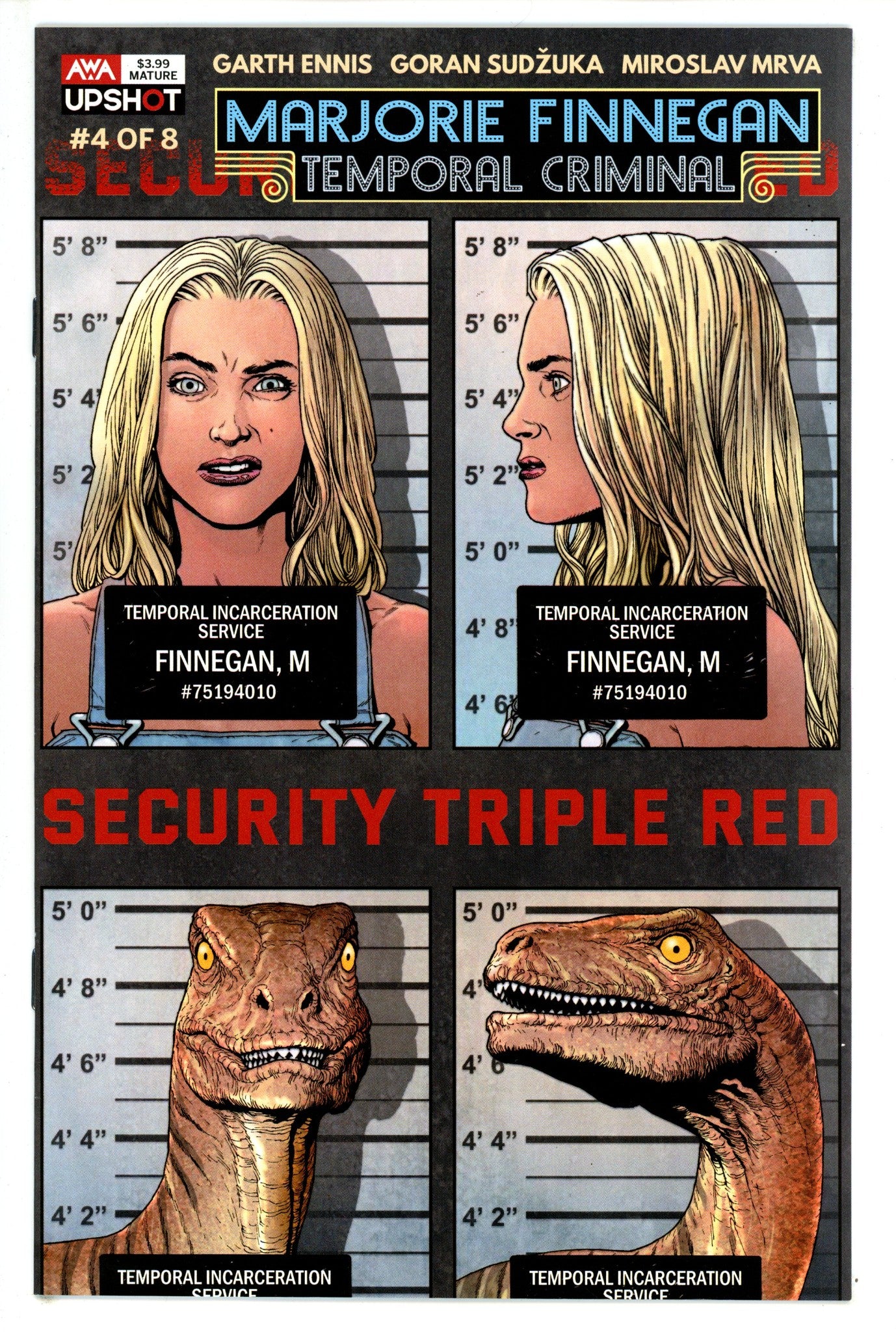 Marjorie Finnegan, Temporal Criminal 4 High Grade (2021) 