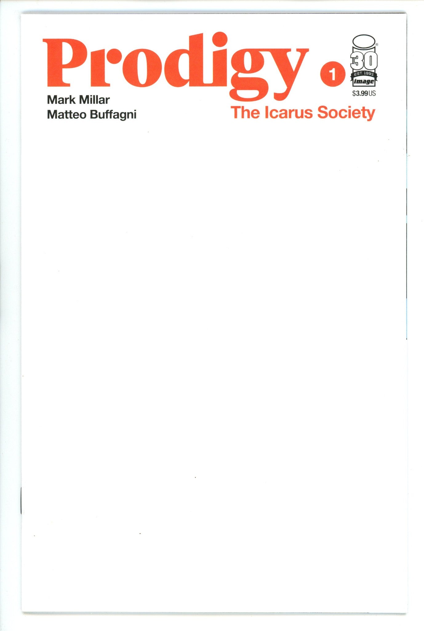 Prodigy: The Icarus Society 1 High Grade (2022) Blank Variant 