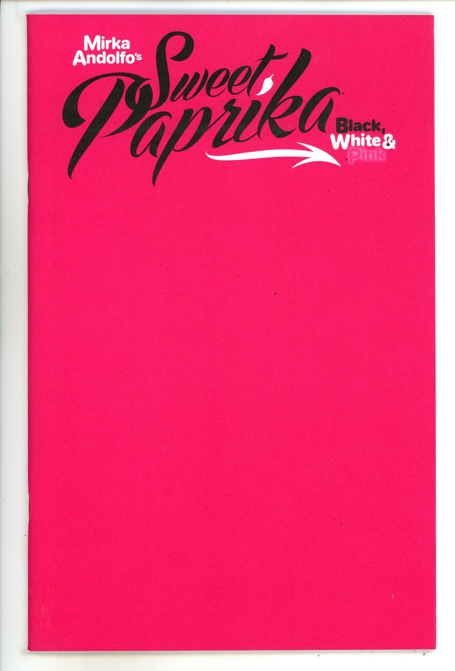 Mirka Andolfos Sweet Paprika Black White & Pink 2 Blank Variant (2024)