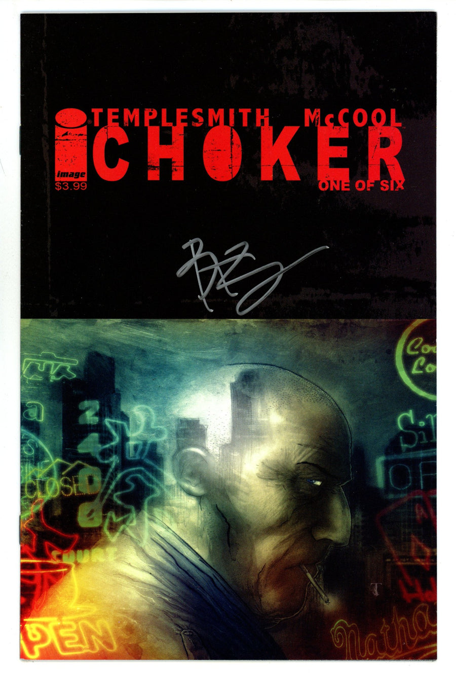 Choker 1 High Grade (2010) Signed x1 Cover Ben Templesmith 