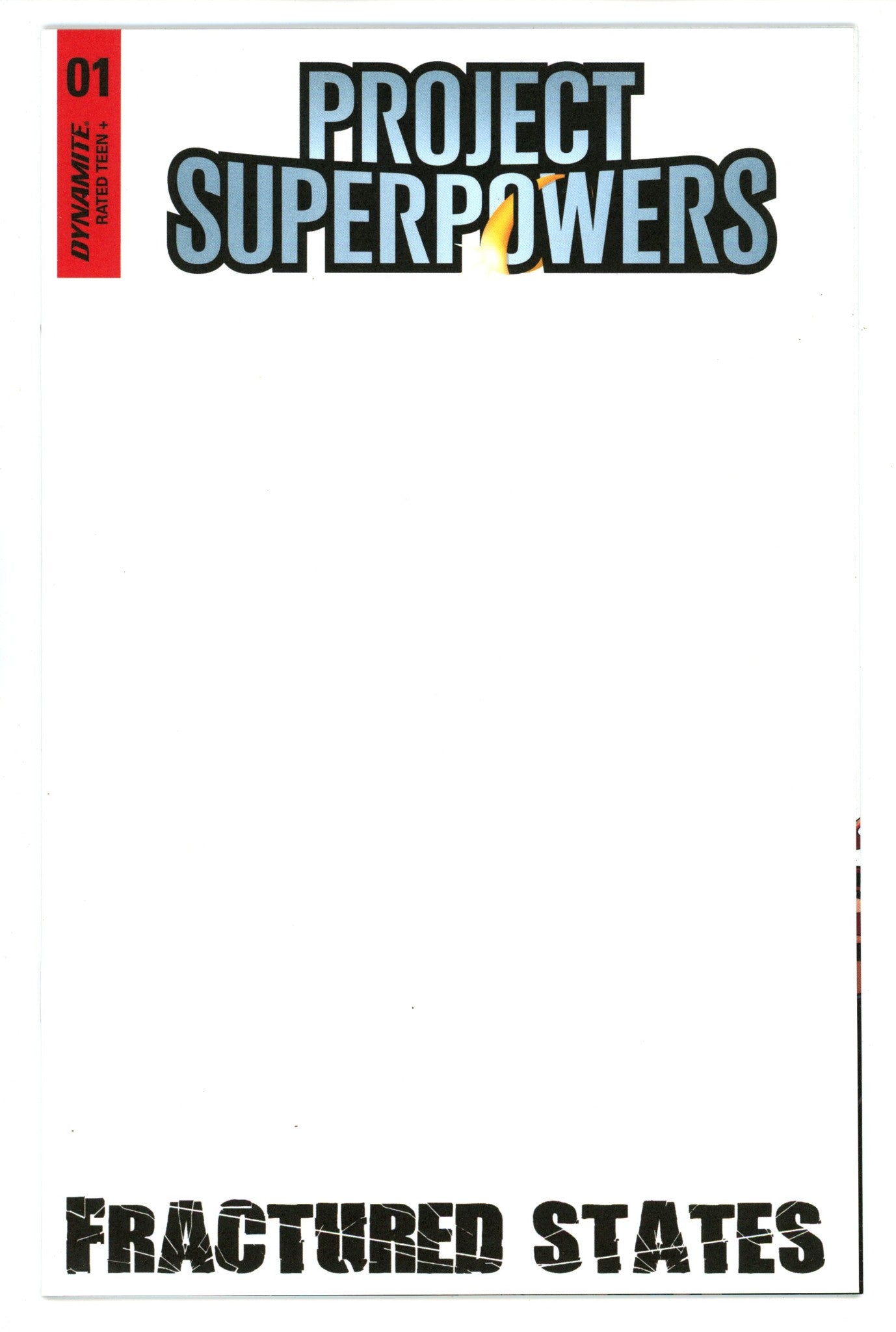 Project Superpowers: Fractured States 1 High Grade (2022) Blank Variant 