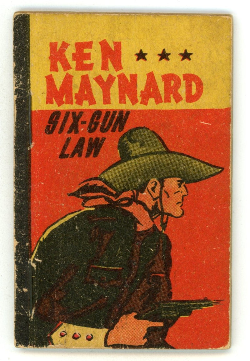 Ken Maynard Six-Gun Law Penny Book [nn] VG+ (4.5) (1938) 