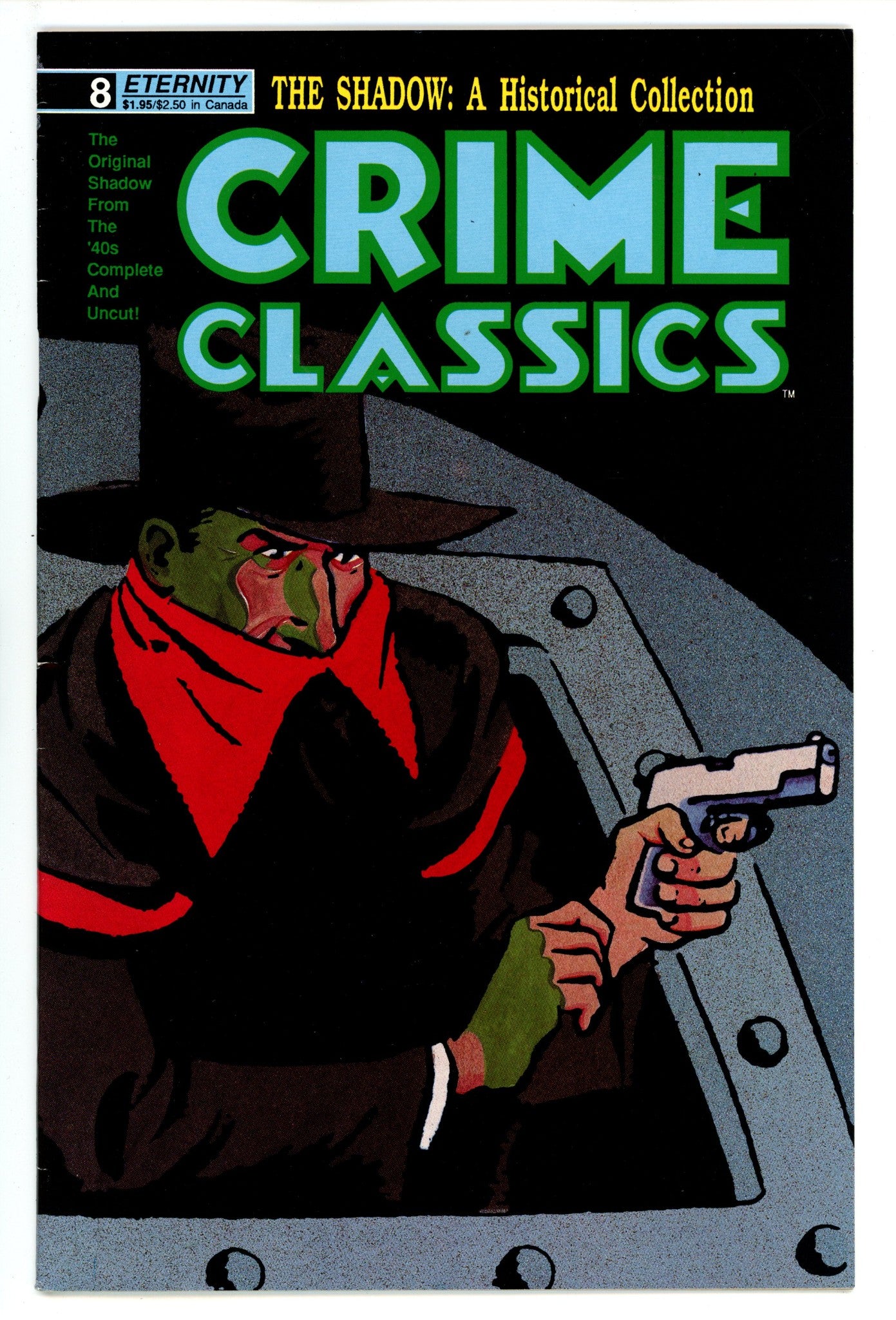 Crime Classics 8 FN/VF (7.0) (1989) 