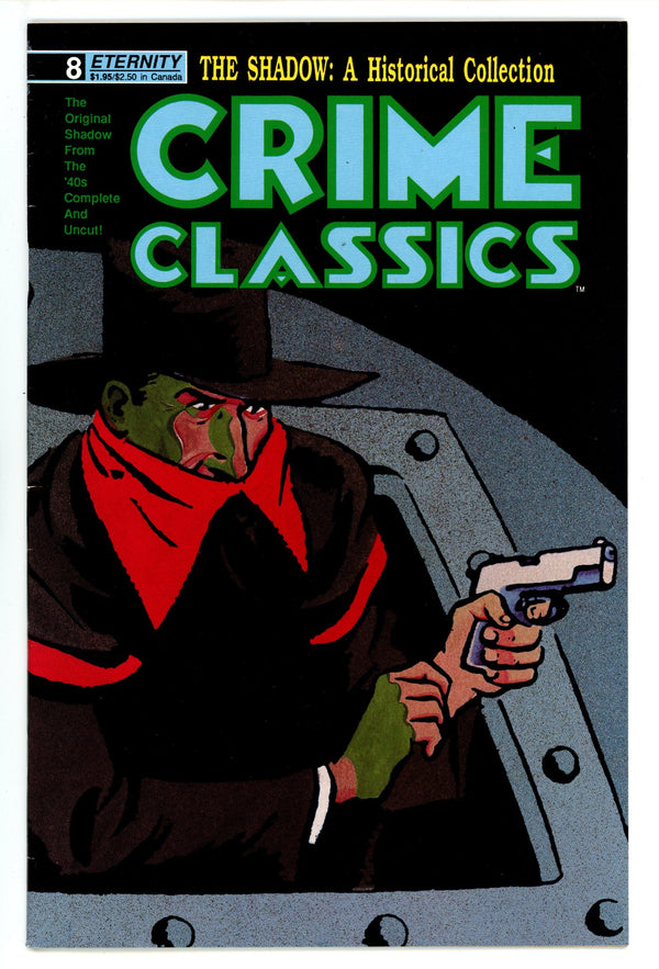Crime Classics 8 FN/VF (7.0) (1989)