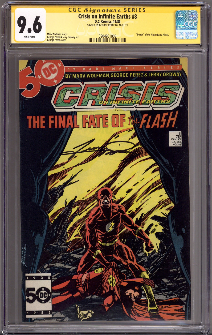 Crisis on Infinite Earths 8 CGC 9.6 (NM+) (1985) Signed x1 Cover George Perez 