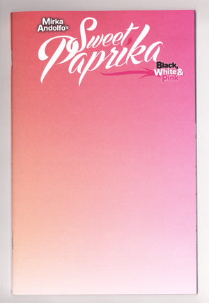 Mirka Andolfos Sweet Paprika Black White & Pink Holiday Special 1 Blank Variant (2025)
