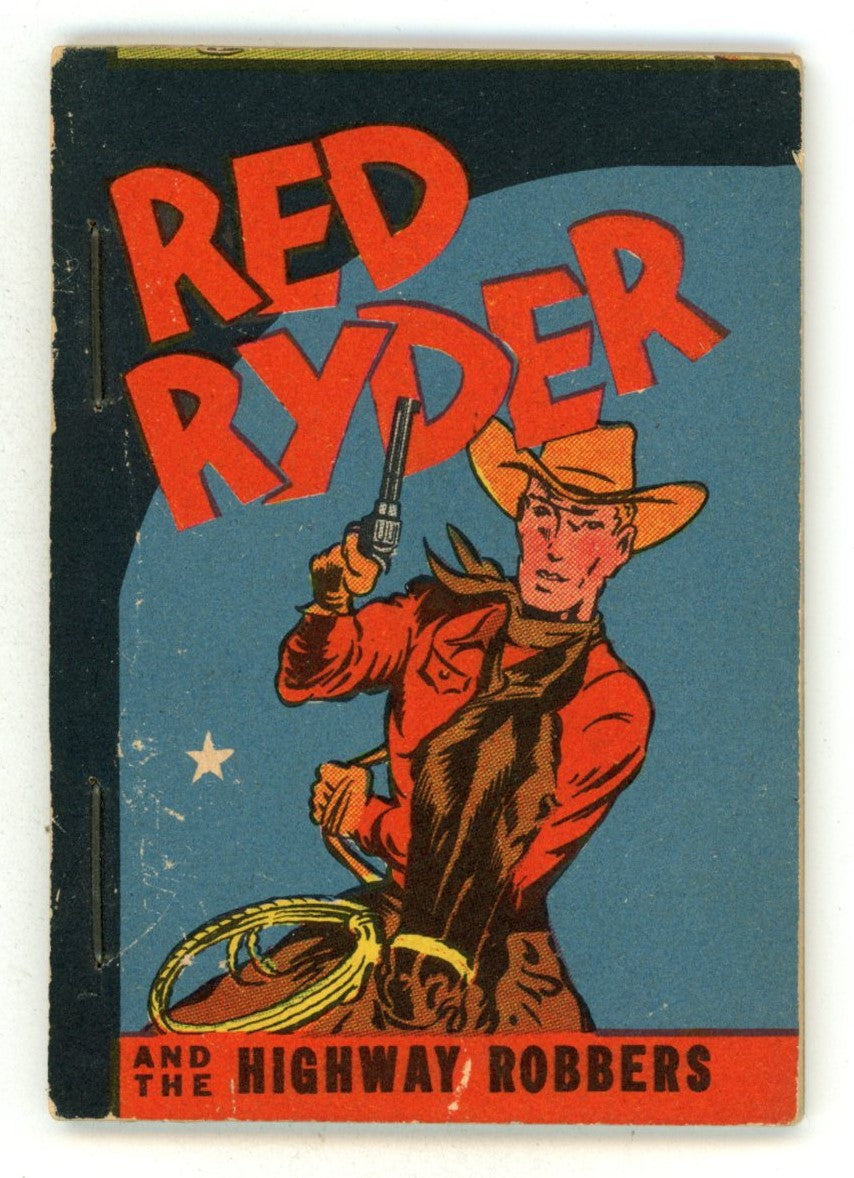Red Ryder and the Highway Robbers Penny Book [nn] FN/VF (7.0) (1939) 