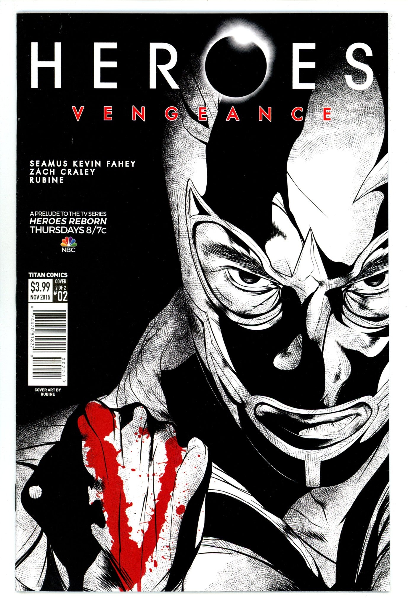 Heroes: Vengeance 2 Mid Grade (2015) Rubine B&W Variant 