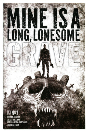 Mine Is A Long Lonesome Grave 1 Love B&W Incentive Variant VF/NM (2025)