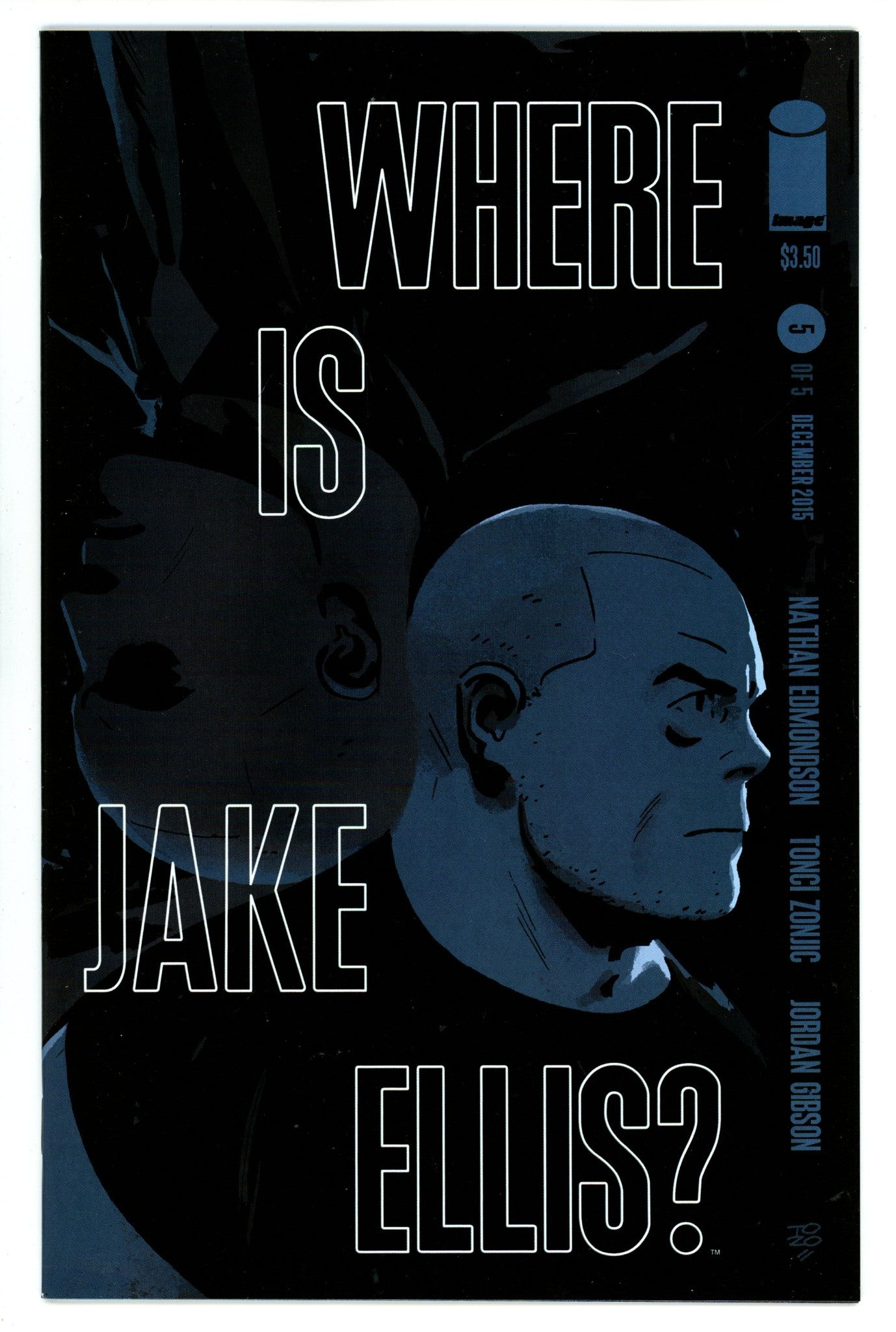 Where Is Jake Ellis? 5 High Grade (2015) 