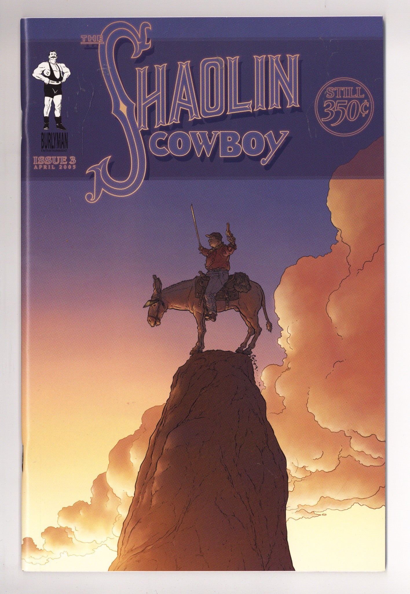 Shaolin Cowboy 3 High Grade (2005) 