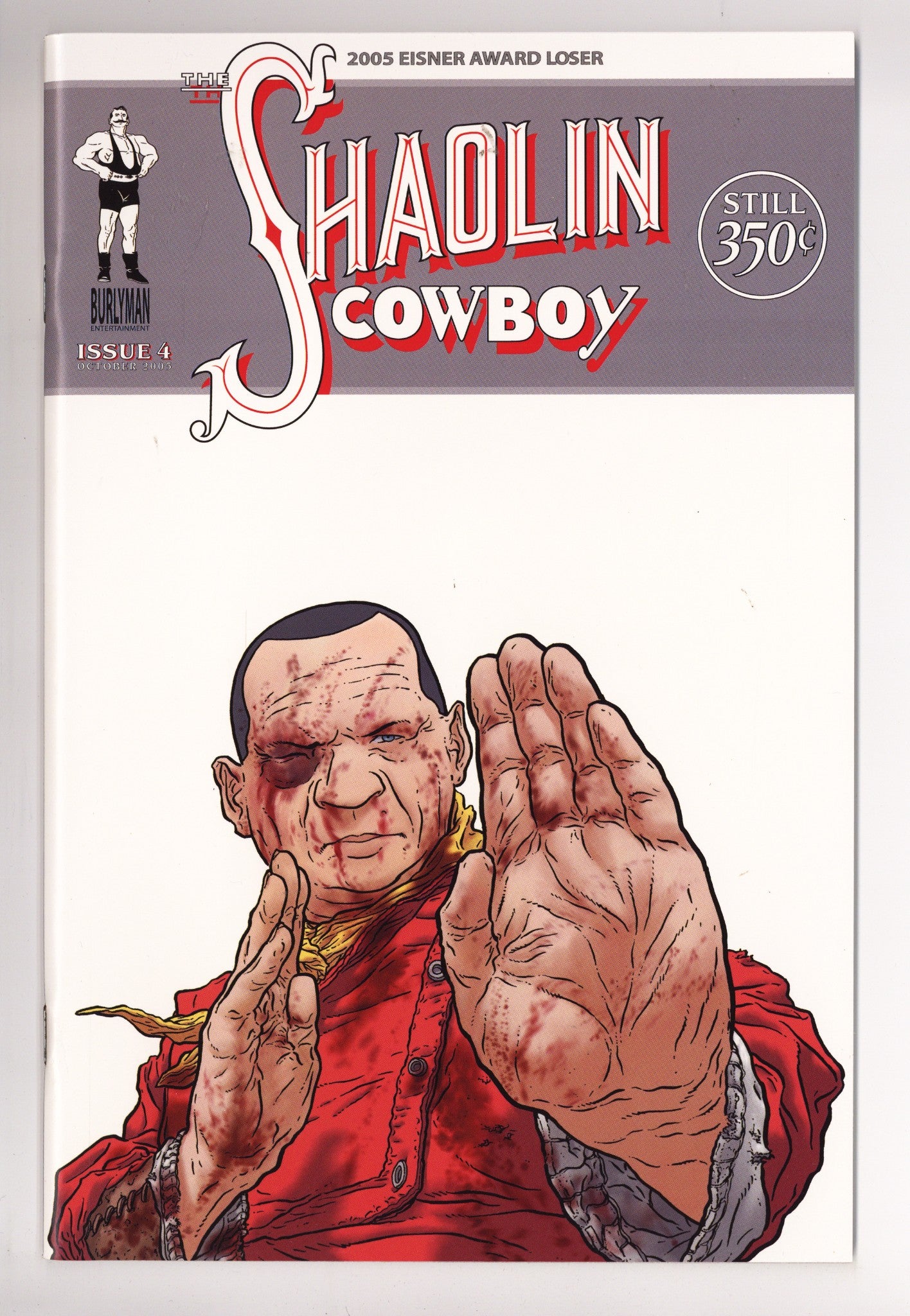 Shaolin Cowboy 4 High Grade (2005) 