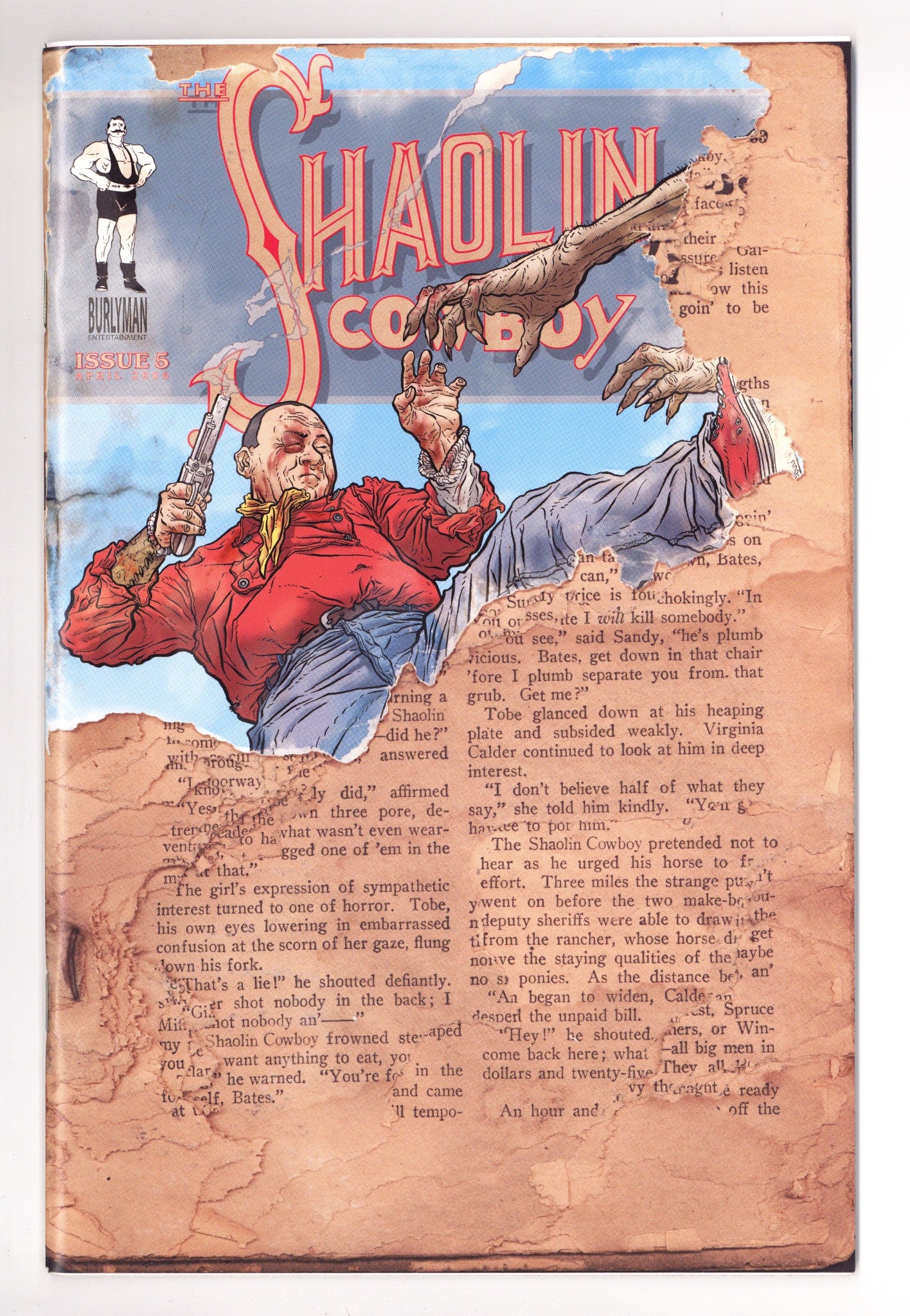Shaolin Cowboy 5 High Grade (2006) 
