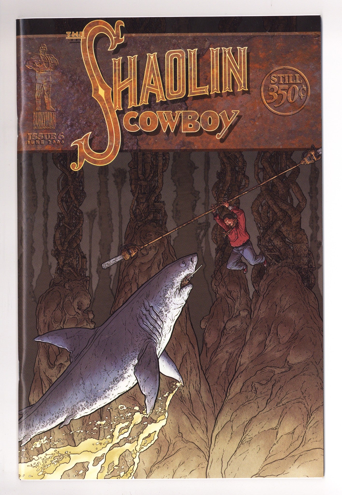 Shaolin Cowboy 6 High Grade (2006) 