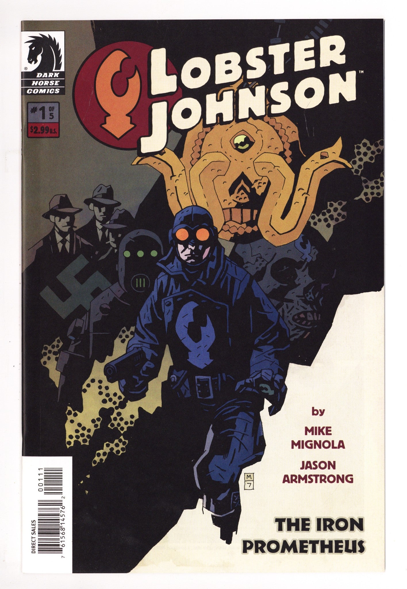 Lobster Johnson: The Iron Prometheus 1 High Grade (2007) 