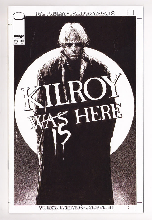 Kilroy Is Here 1 Bolland B&W Variant (2026)
