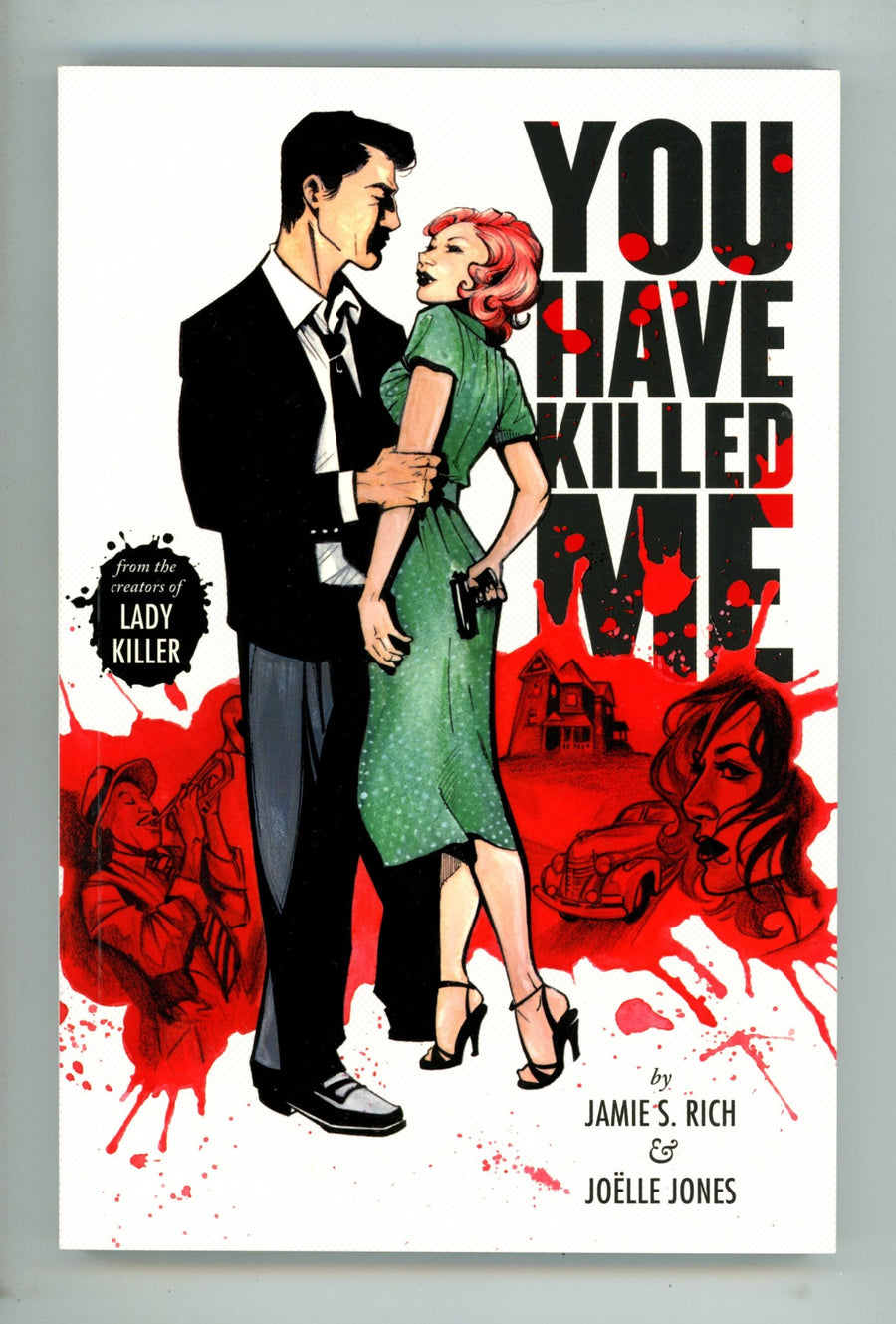 You Have Killed Me High Grade TPB (2018) 