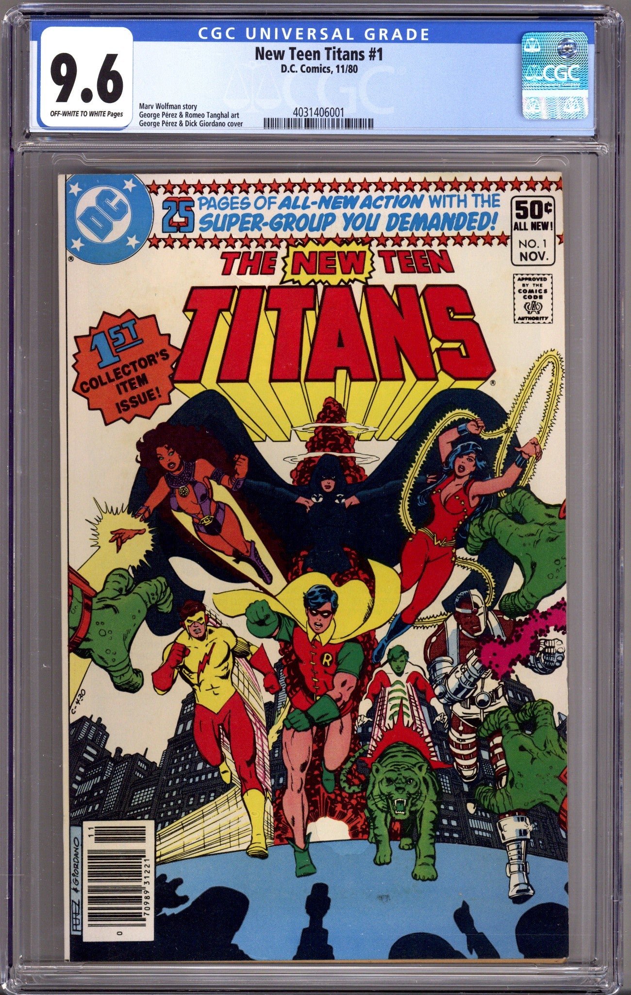 The New Teen Titans Vol 1 1 CGC 9.6 (NM+) (1980) Newsstand 