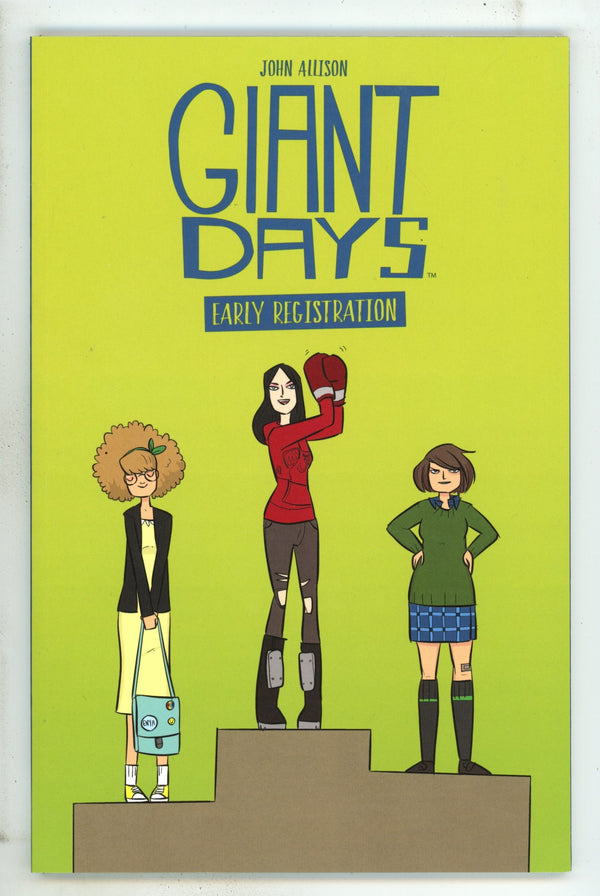 Giant Days: Early Registration TPB High Grade (2018)