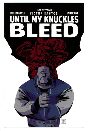 Until My Knuckles Bleed 1 High Grade (2022) Santos Variant