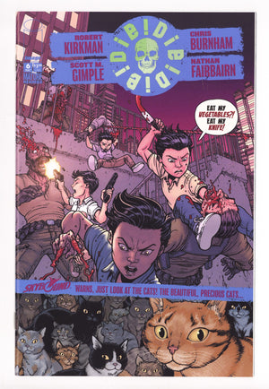 Die!Die!Die! 6 High Grade (2018) "Eat My Knife" Variant