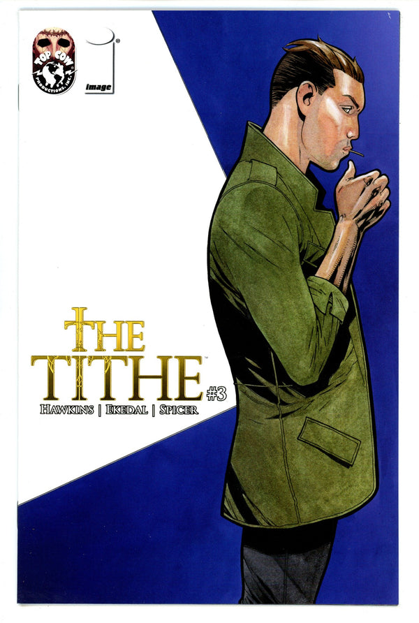 The Tithe 3 High Grade (2015) Ekedal Variant
