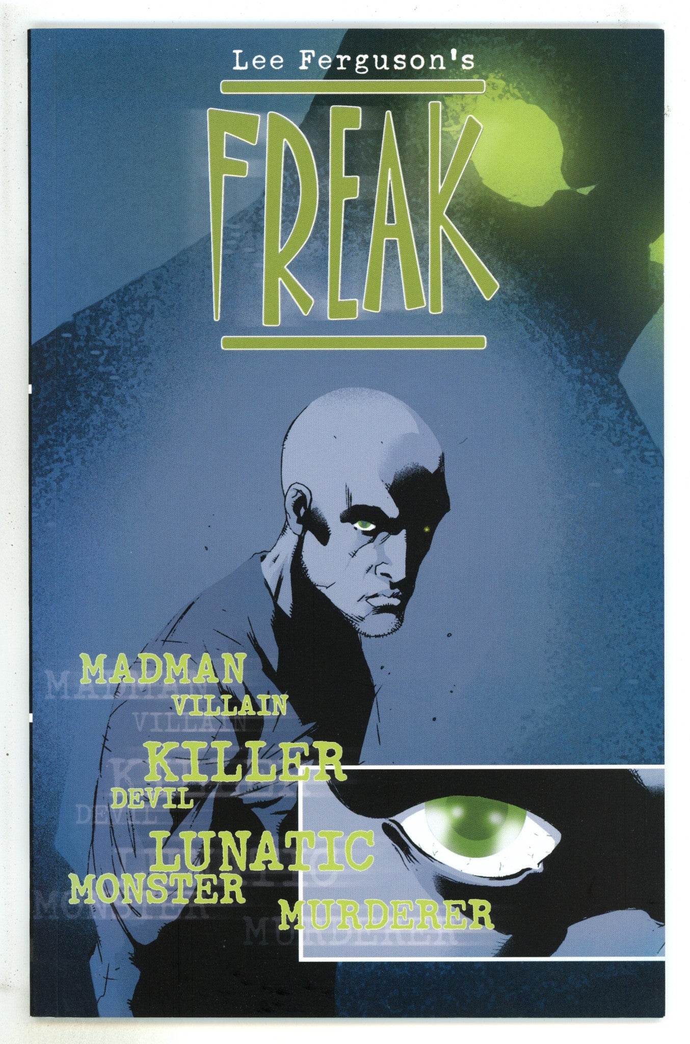 Freak TPB Vol 1   High Grade   (2004)       