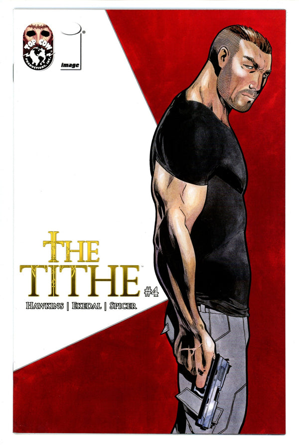The Tithe 4 High Grade (2015) Ekedal Variant