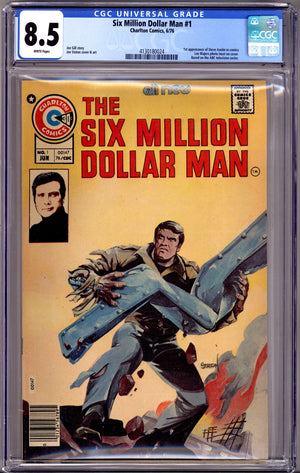 The Six Million Dollar Man 1 CGC 8.5 (VF+) (1976)
