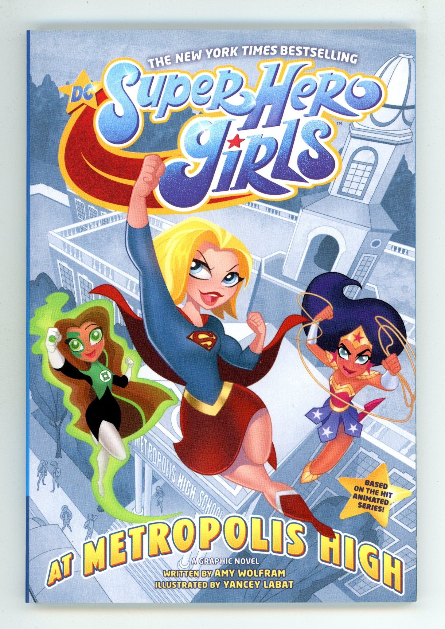 DC Super Hero Girls: At Metropolis High High Grade TPB (2019) 
