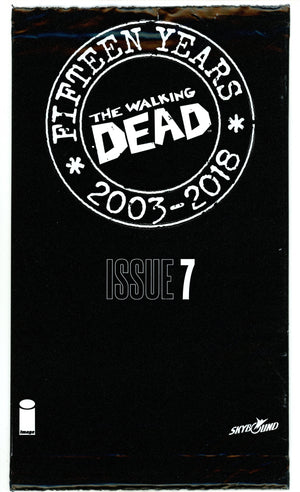 The Walking Dead #7 15th Anniversary [nn] New, Sealed (2018)