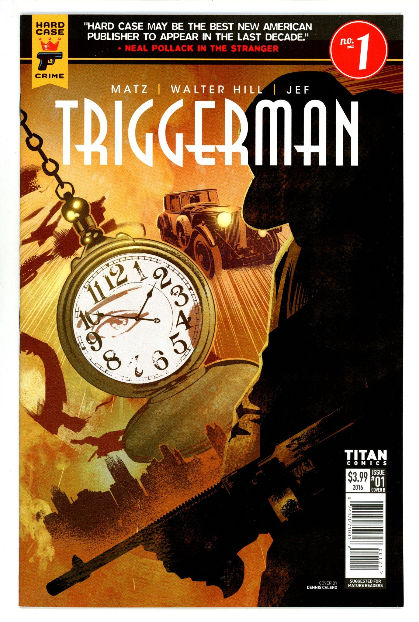 Triggerman 1 High Grade (2016) Calero Variant 