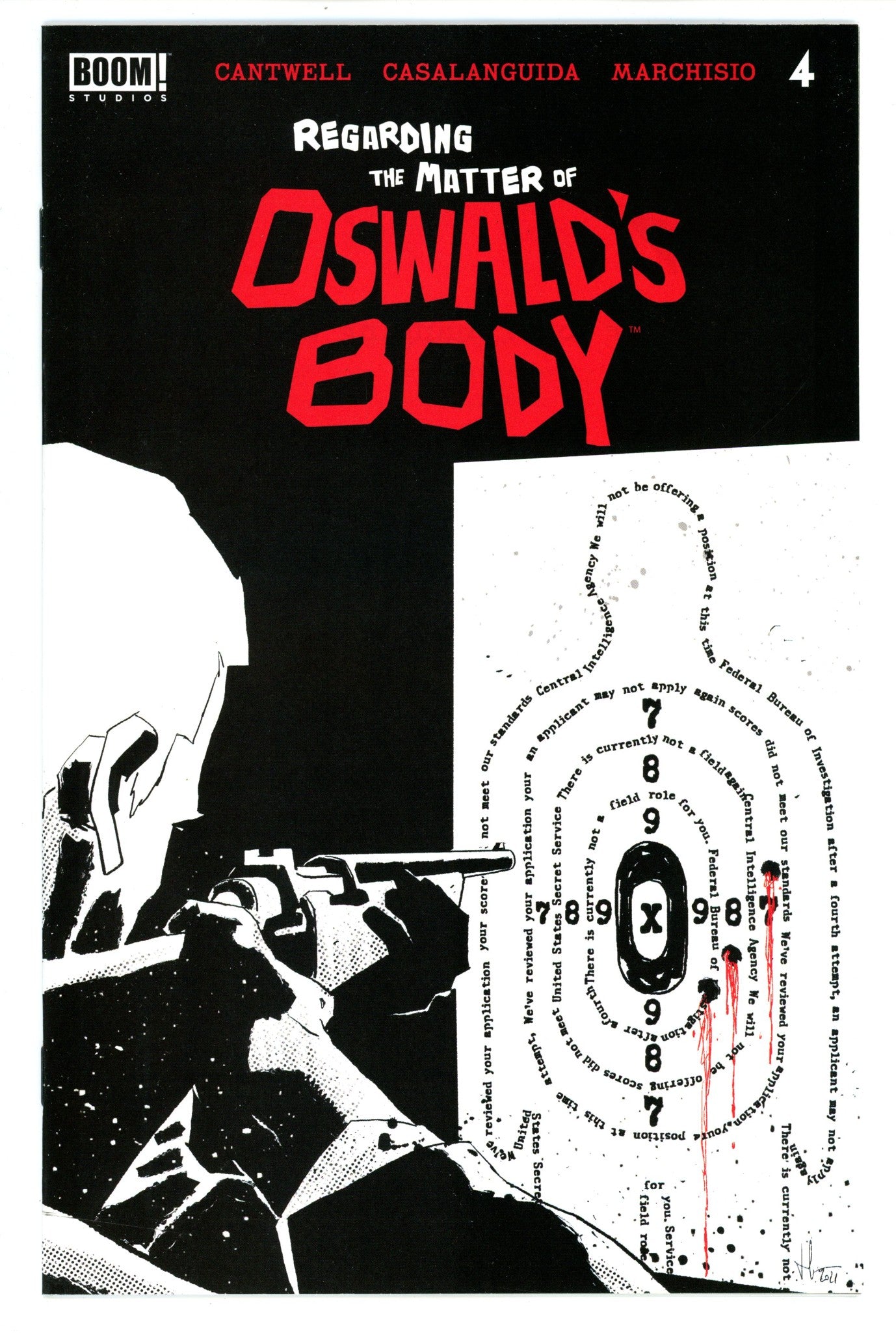Regarding the Matter of Oswaldâ€™s Body 4 High Grade (2022) 