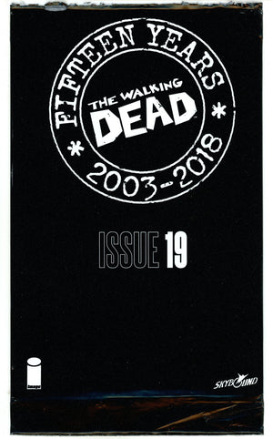 The Walking Dead #19 15th Anniversary [nn] New, Sealed (2018)