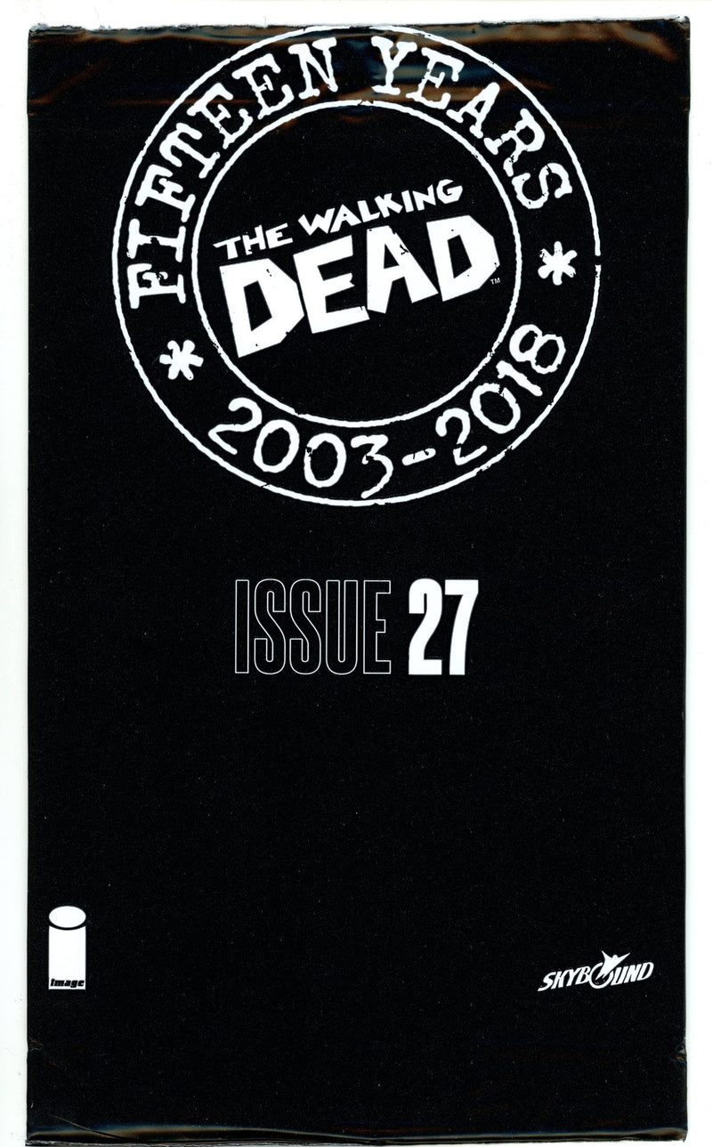 The Walking Dead #27 15th Anniversary [nn] New, Sealed (2018) 