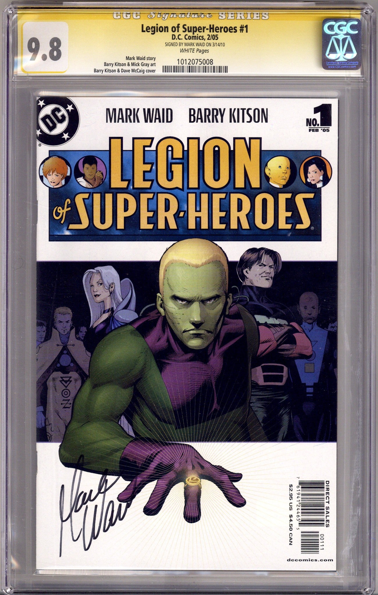 Legion of Super-Heroes Vol 5 1 CGC 9.8 (NM/M) (2005) Signed x1 Cover Mark Waid 