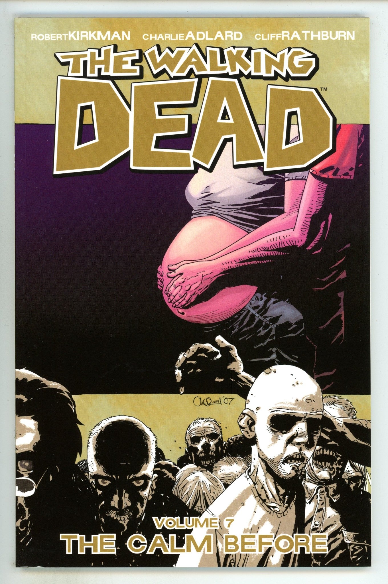 The Walking Dead TPB Vol 7   High Grade   (2007)     1st Print  