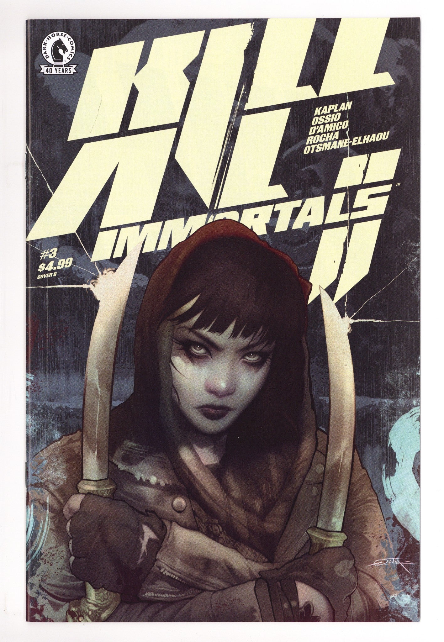 Kill All Immortals Ii 3 Quintana Variant (2026)