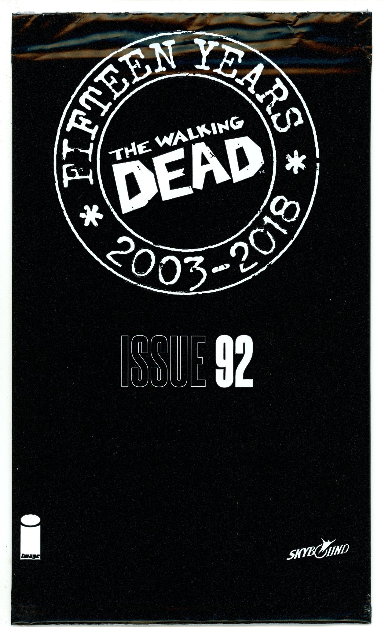 The Walking Dead #92 15th Anniversary [nn] New, Sealed (2018) 